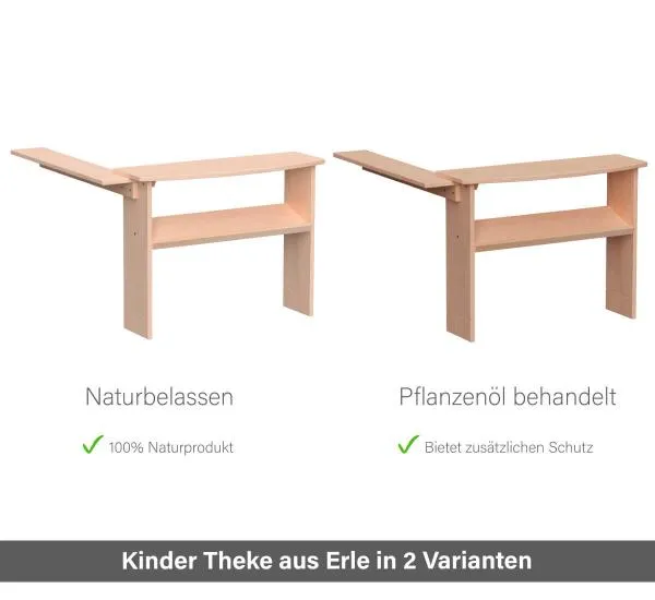 Kinder Spieltheke Erle - In 2 Varianten - natur und Pflanzenöl behandelt